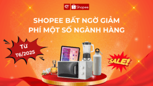 Shopee bất ngờ giảm phí một số ngành hàng từ tháng 6/2025