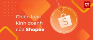 5 yếu tố dẫn đến sự thành công của chiến dịch Shopee