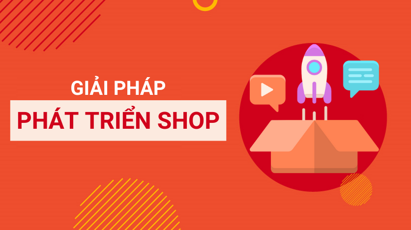 5 việc cần làm khi bán hàng Shopee để phát triển bền vững